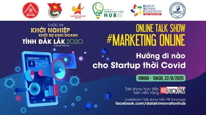 Chương trình trực tuyến “ Marketing Online - Hướng đi nào cho Startup thời Covid”